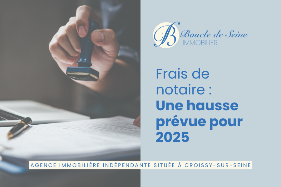 Frais de notaire en hausse pour l’année 2025
